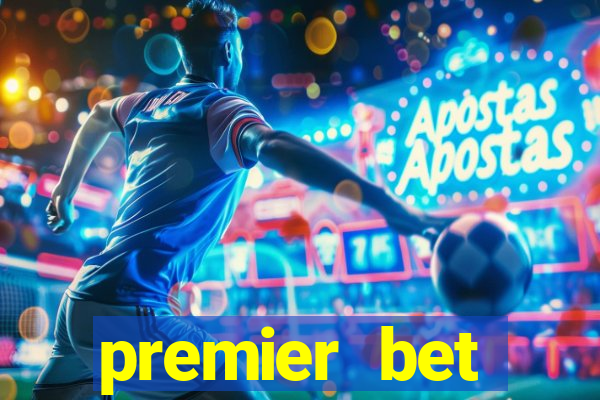 premier bet application download